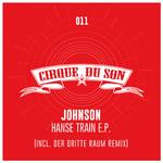 Hanse Train EP (Inklusive Der Dritte Raum Remix)专辑