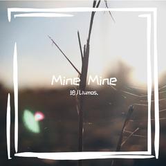 Mine Mine（翻自 周董）