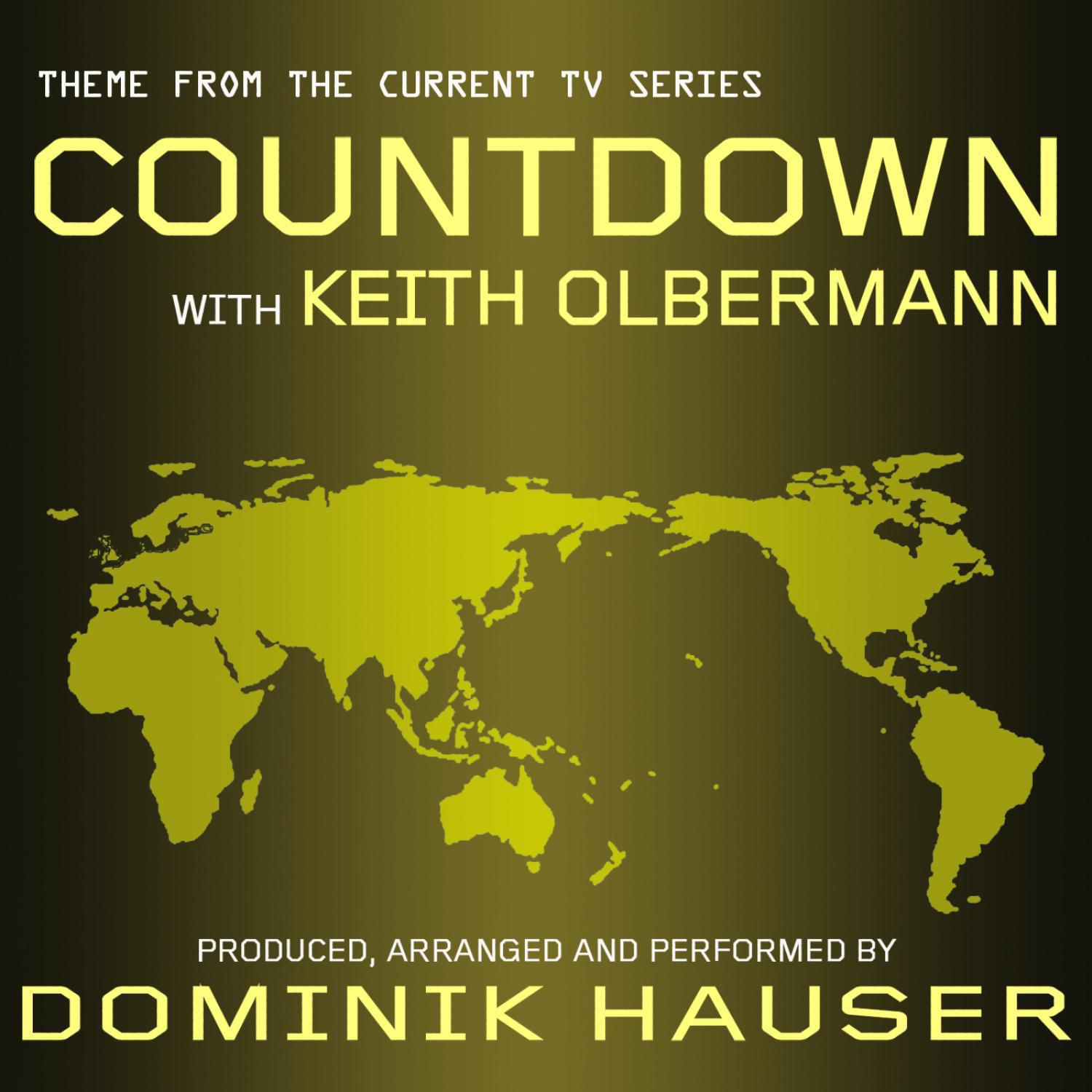 Countdown With Keith Olbermann - Theme from the Current TV Series (Trad. - Beethoven)专辑