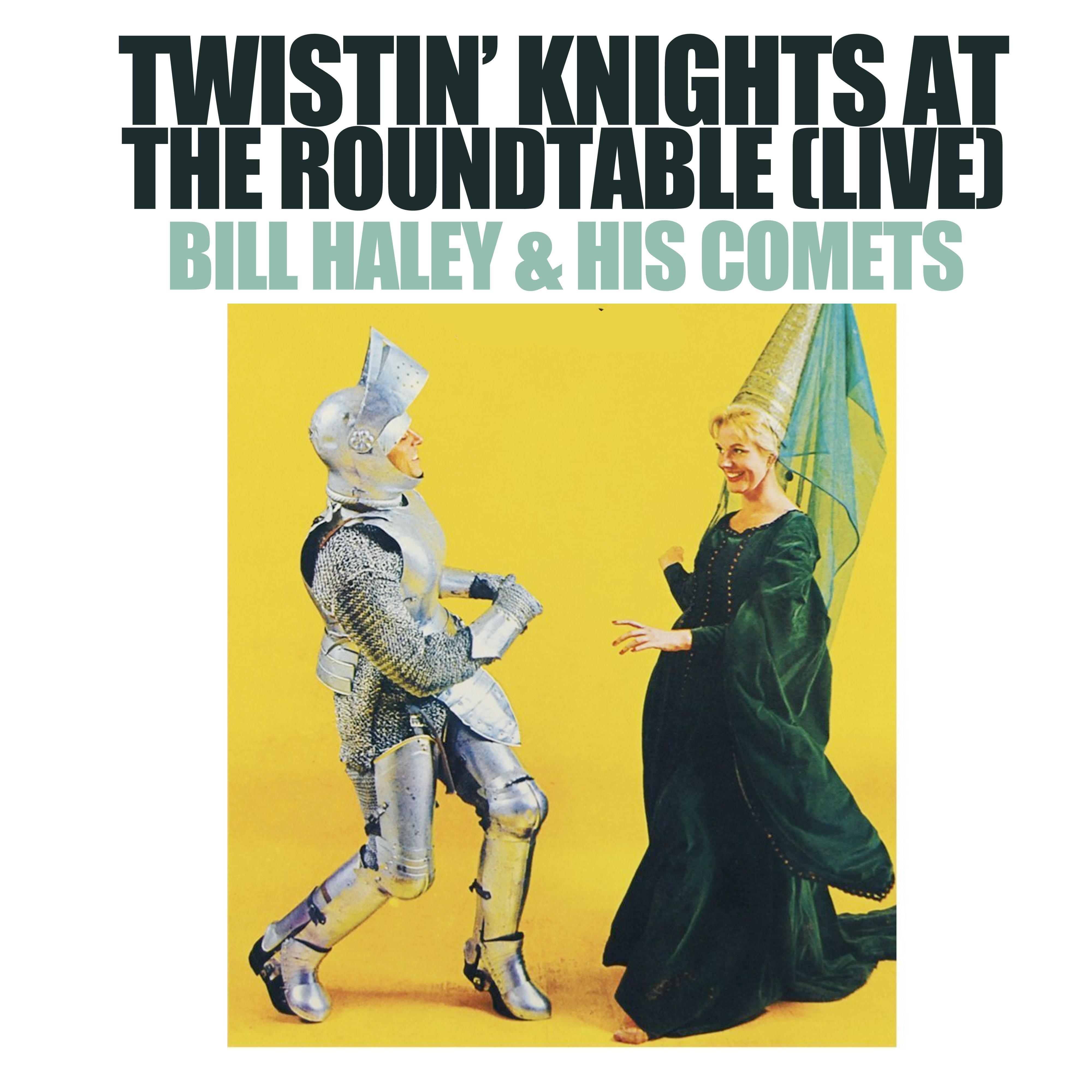 Twistin' Knights at the Roundtable (Live)