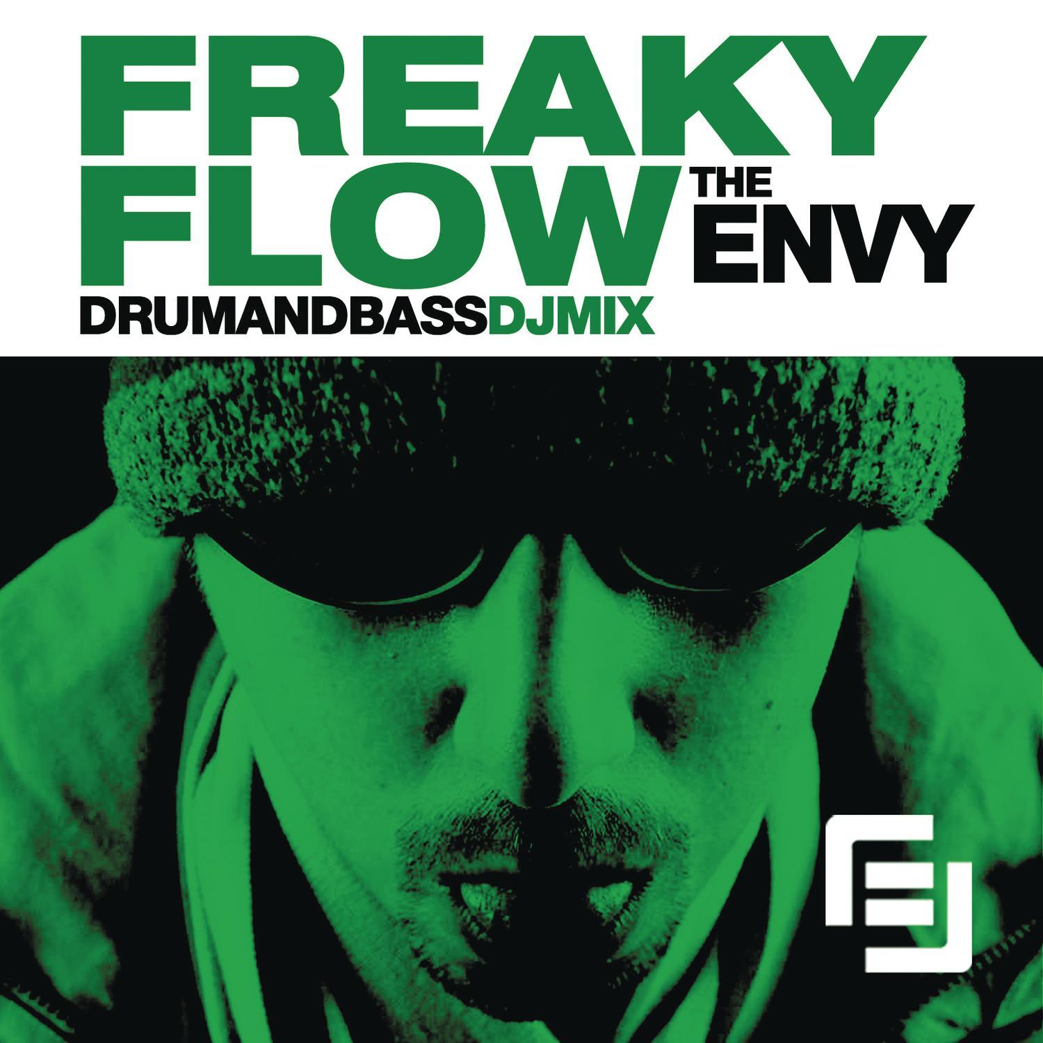 The Envy (Continuous DJ Mix by Freaky Flow)