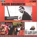 Three Classic Albums Plus (Jazz Red Hot & Cool / Newport 1958 / Jazz Goes To Junior College) (Digita