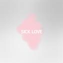 Sick Love专辑