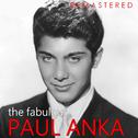 The Fabulous Paul Anka (Remastered)专辑