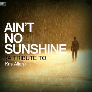 Kris Allen-ain t no sunshine歌曲 (american idol studio version) （降8半音）