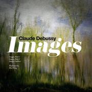 Claude Debussy: Images