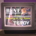 347AIDAN - Dancing In My Room (BENT,TEDDY Remix)