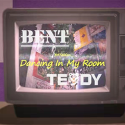 347AIDAN - Dancing In My Room (BENT,TEDDY Remix)