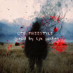 CTD FREESTYLE(prod by Ljx gosht)