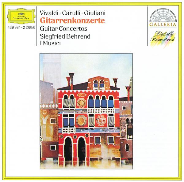Vivaldi / Carulli / Giuliani: Guitar Concertos