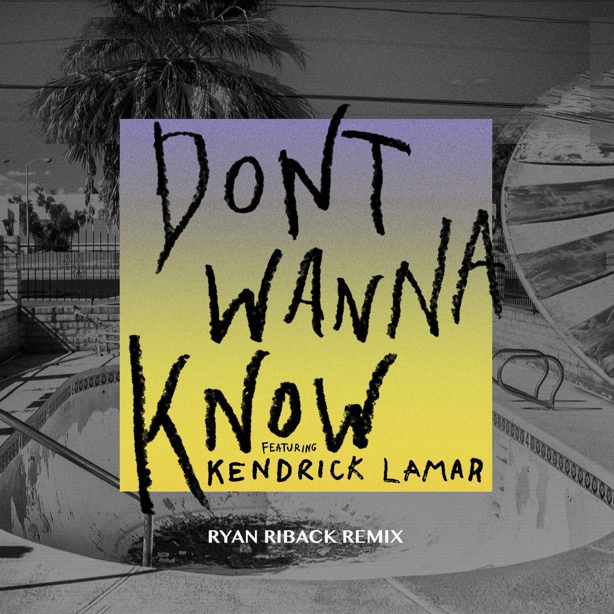 Maroon 5-《Don’t Wanna Know》 (Ryan Riback Remix)