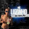 MC LUZINHO - No Bailão