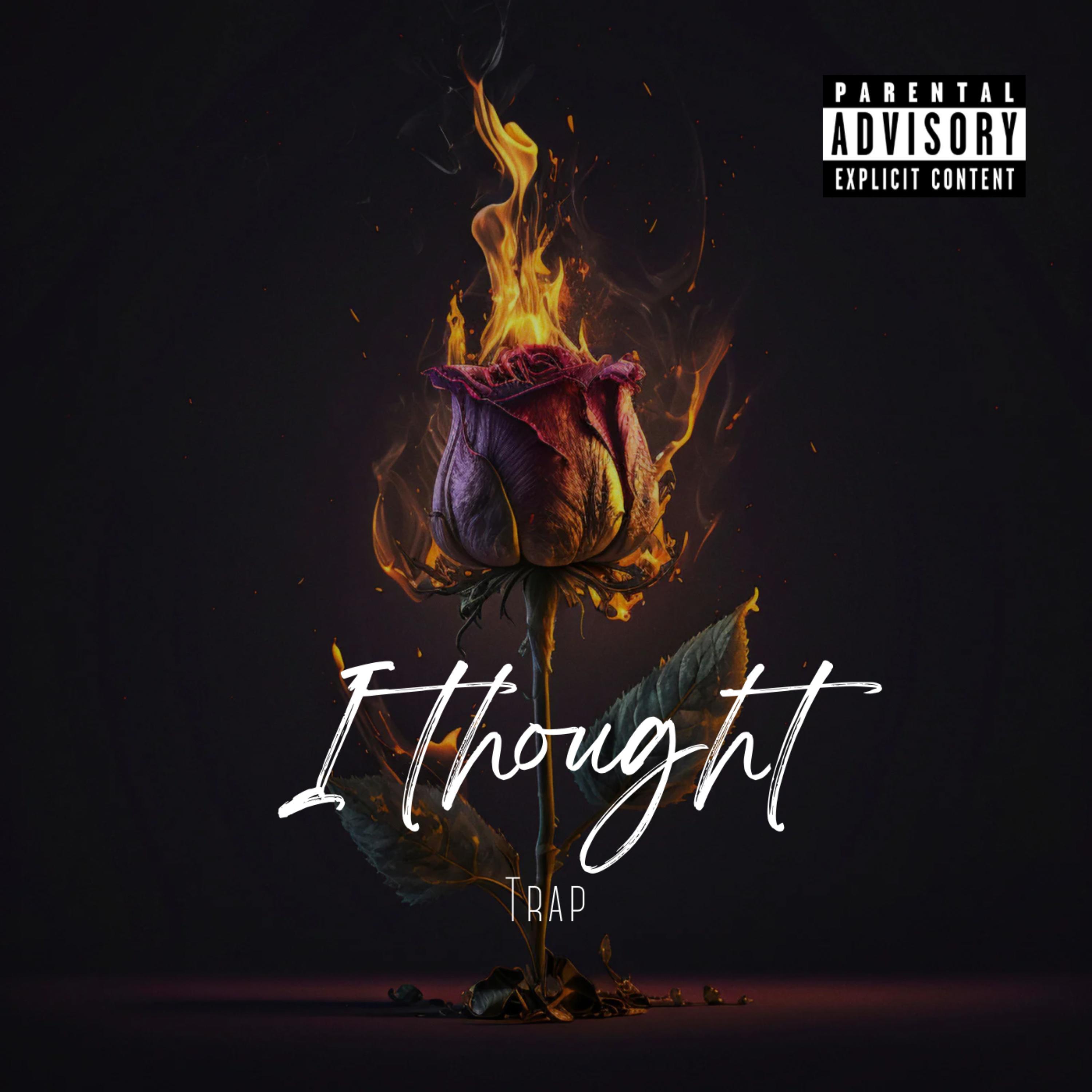 Trap - I Thought