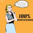 100% Housework, Vol. 1