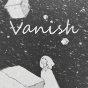 Vanish Ⅱ