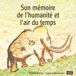 Son Mémoire De L'humanité Et L'air Du Temps专辑