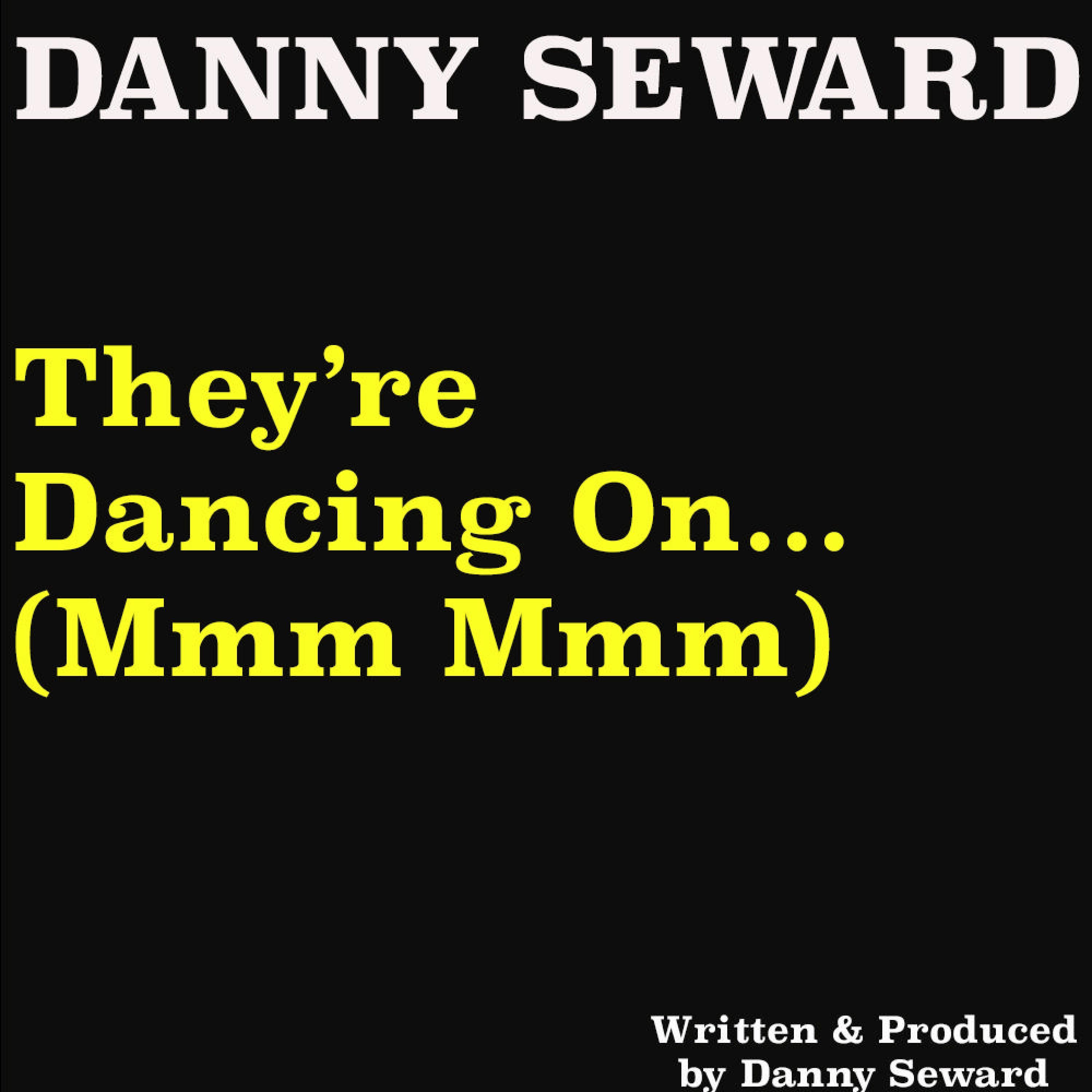 They're Dancing On (Mmm Mmm) (Radio Edit)