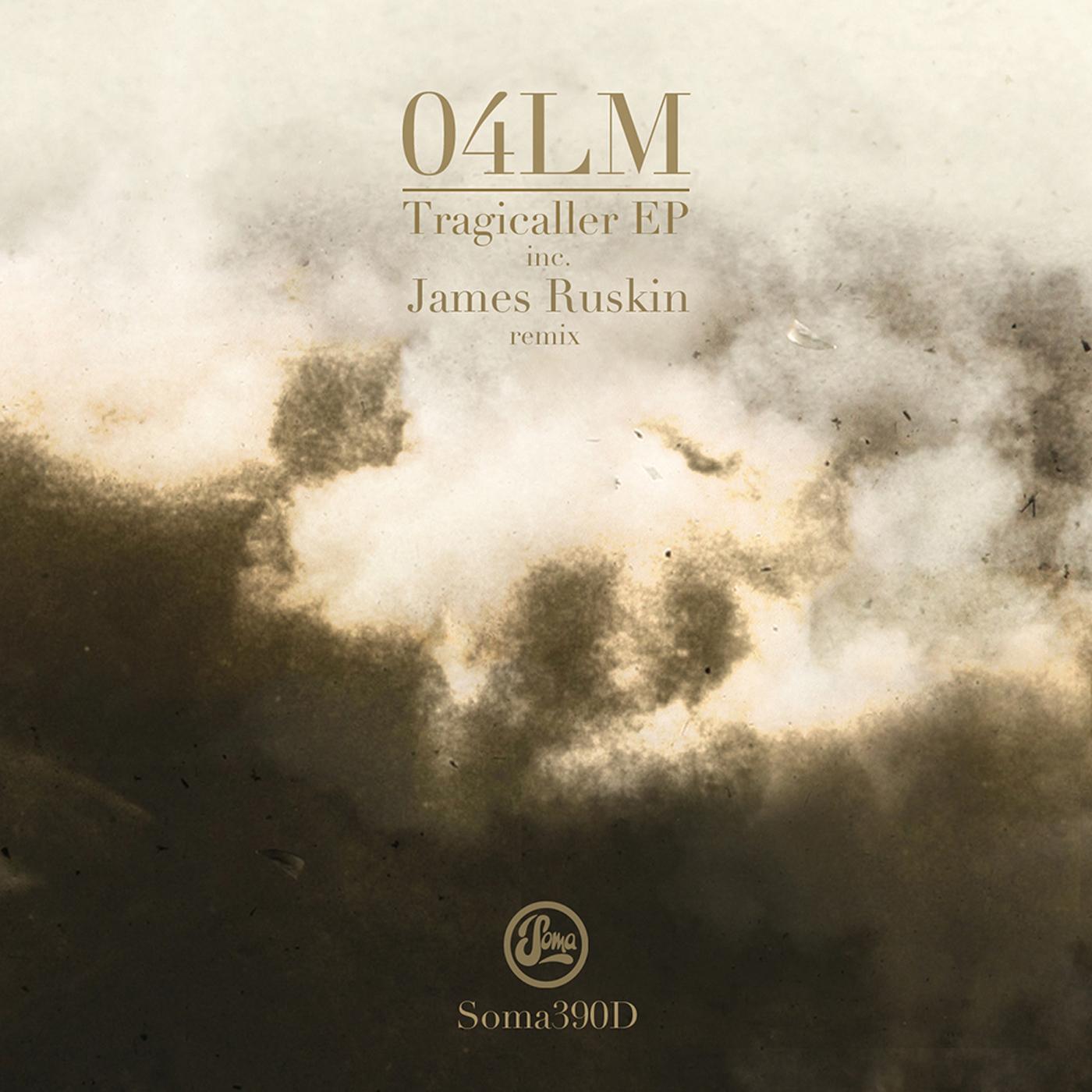 Tragicaller (Inc James Ruskin Remix)