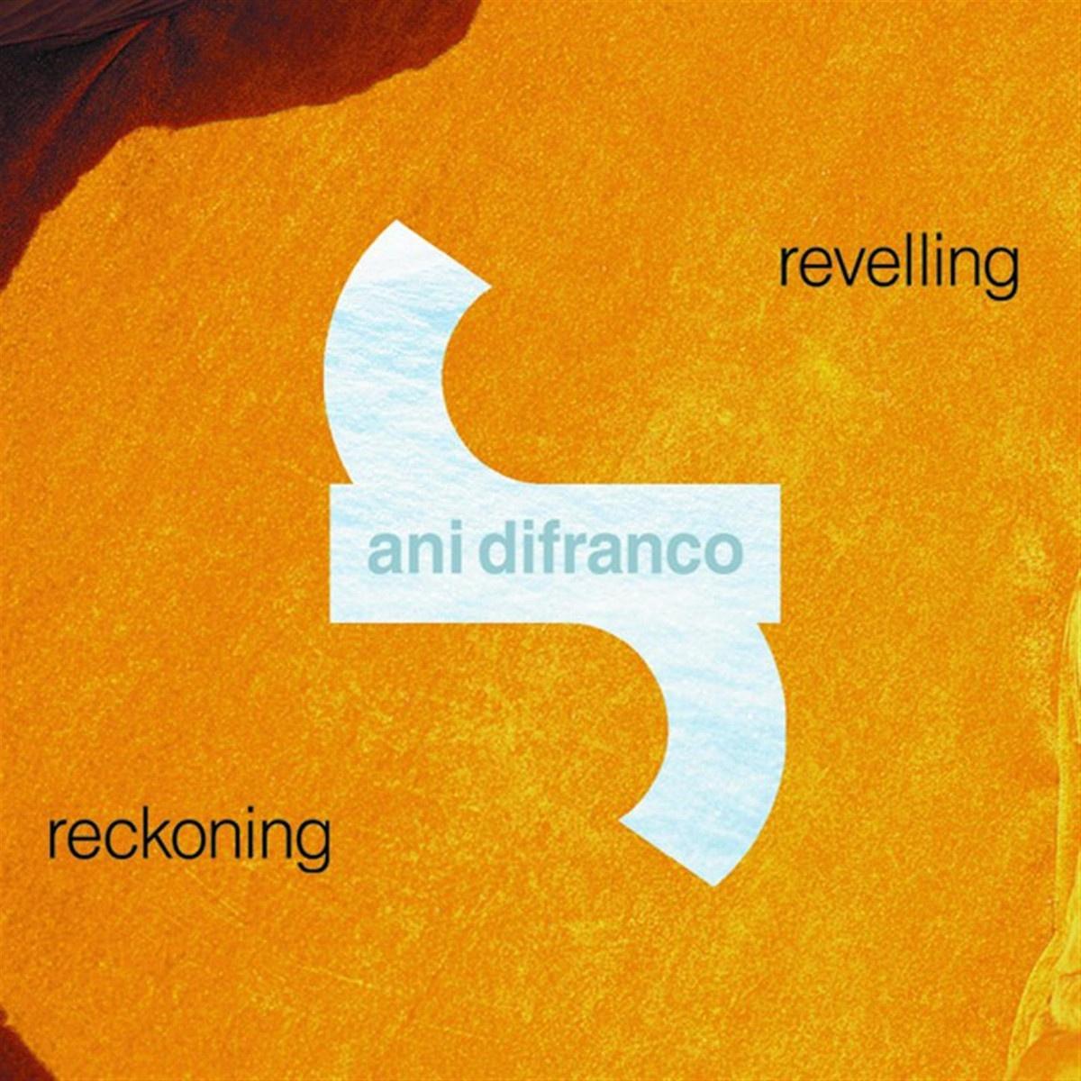 Revelling/Reckoning