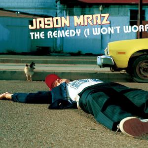 The Remedy - Jason Mraz (吉他伴奏) （降4半音）