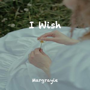【日】I wish ...