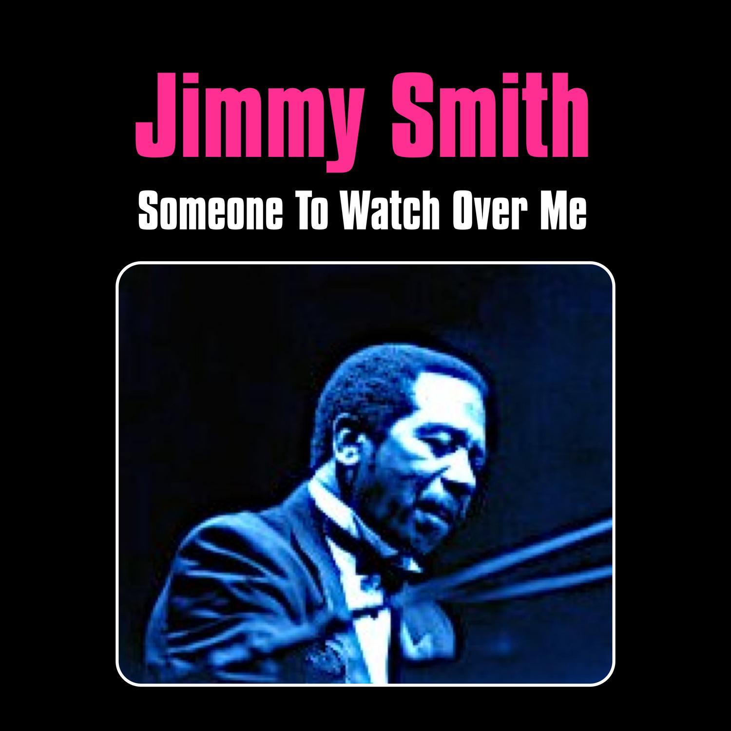 Someone to Watch over Me