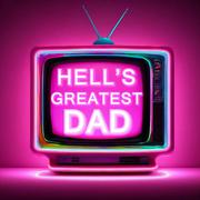 Hell's Greatest Dad