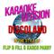 Discoland (In the Style of Flip & Fill & Karen Parry) [Karaoke Version] - Single专辑