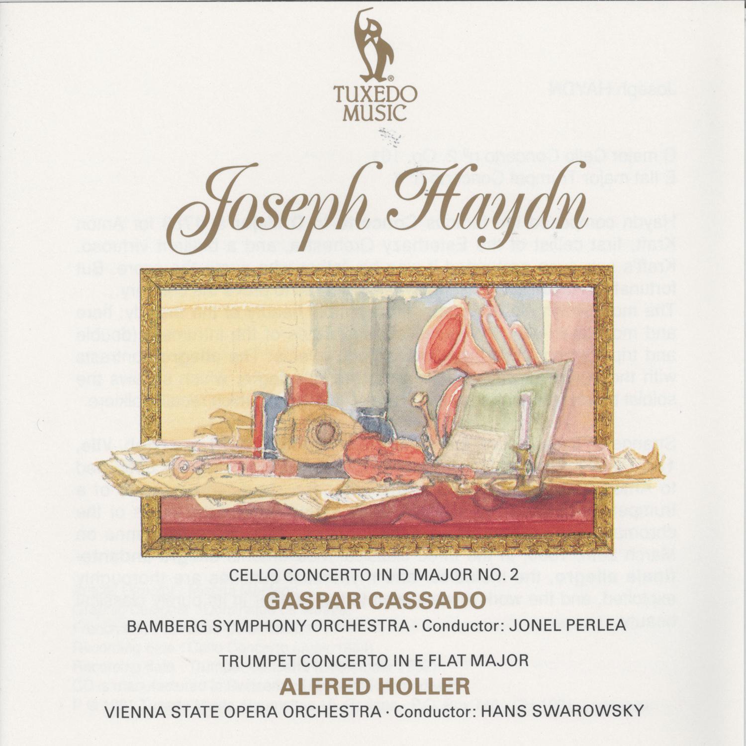Haydn: Cello Concerto in D Major No. 2, Hob. VIIb:2, Op. 101 & Trumpet Concerto in E-Flat Major, Hob专辑