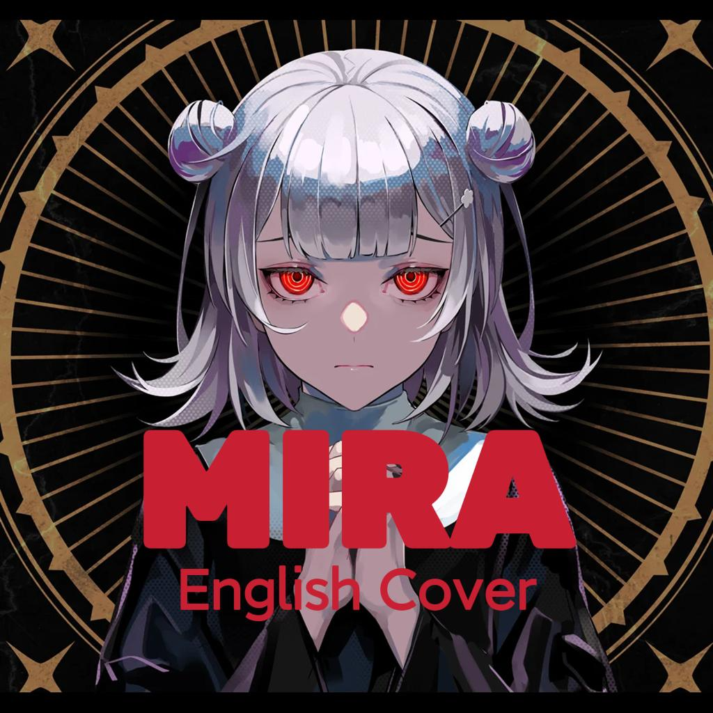 MIRA (English Cover)