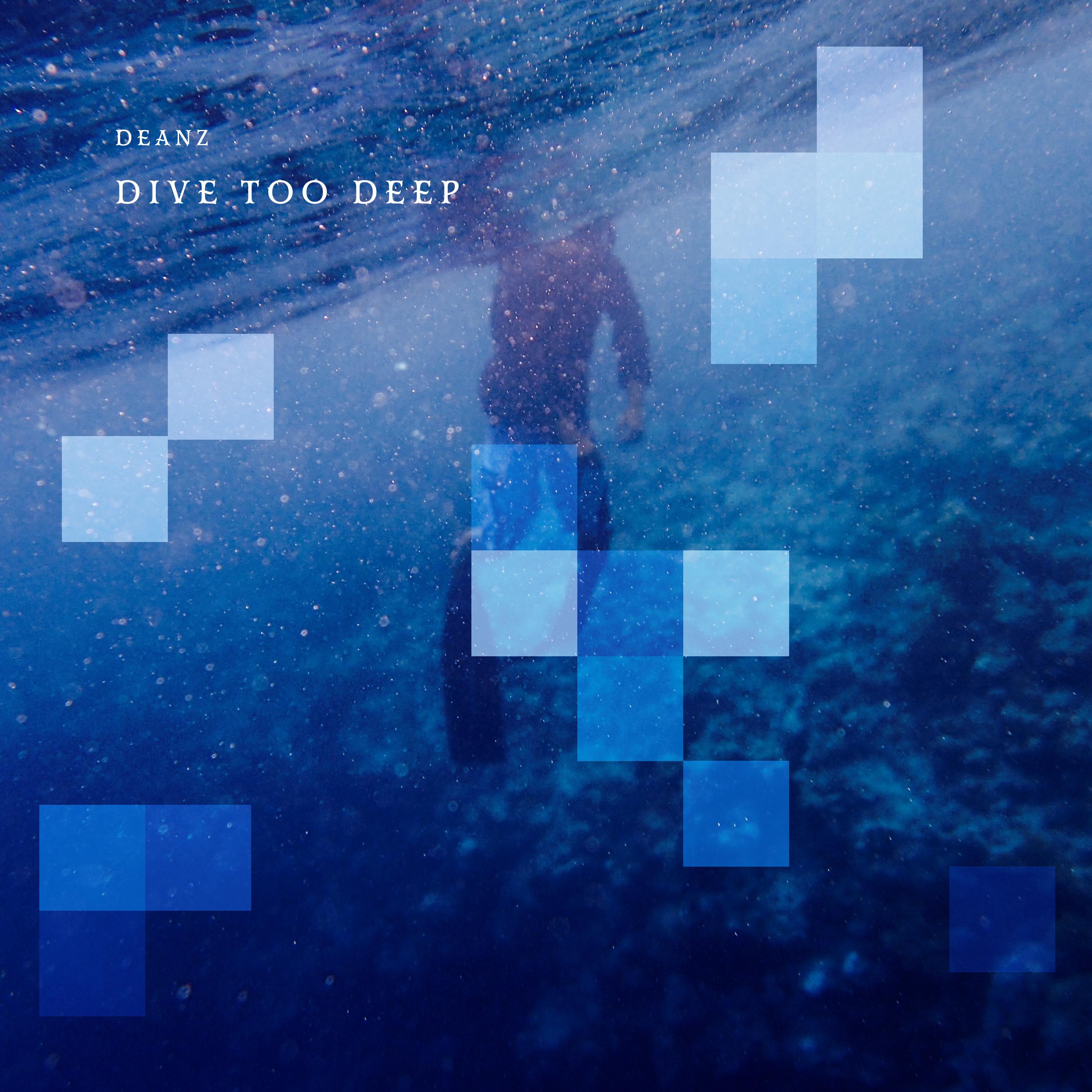 Dive Too Deep专辑