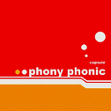 phony phonic专辑