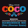 Remember Me (Dúo) (From "Coco" / Steerner Remix)