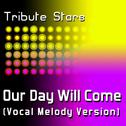 Amy Winehouse - Our Day Will Come (Vocal Version)专辑