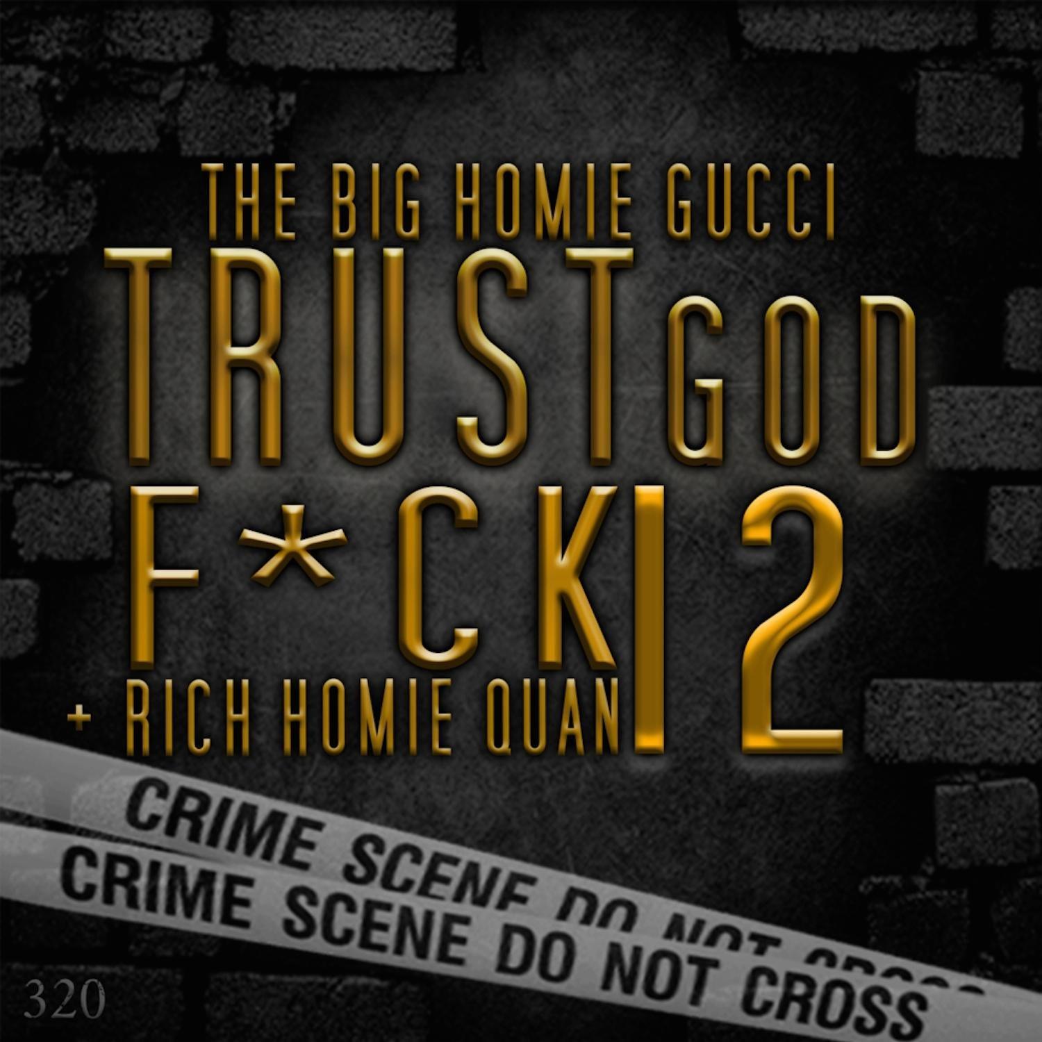Trust God, **** 12
