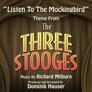 The Three Stooges: "Listen to the Mockingbird" - Main Theme