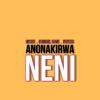 Shone - Anonakirwa Neni