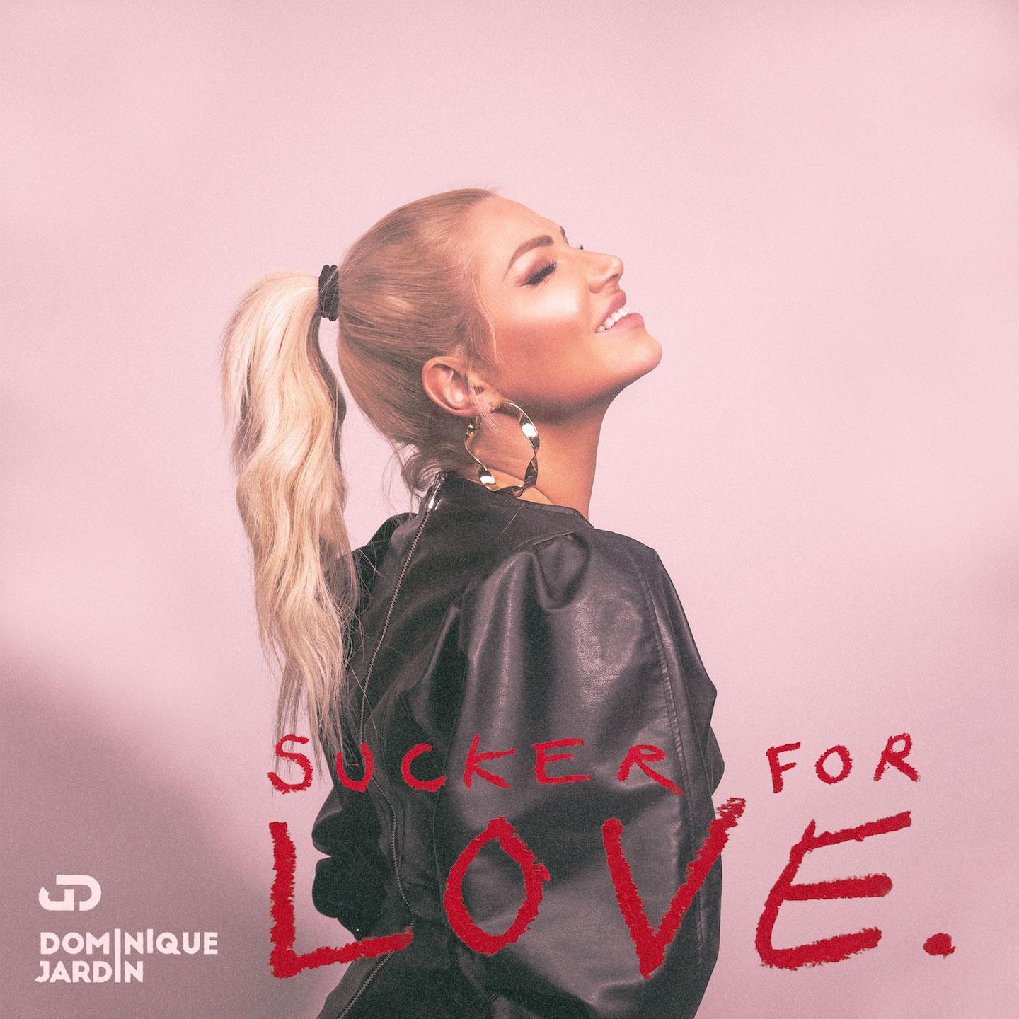 Sucker for Love