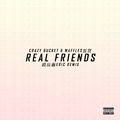 Real Friends & Cause U Remix