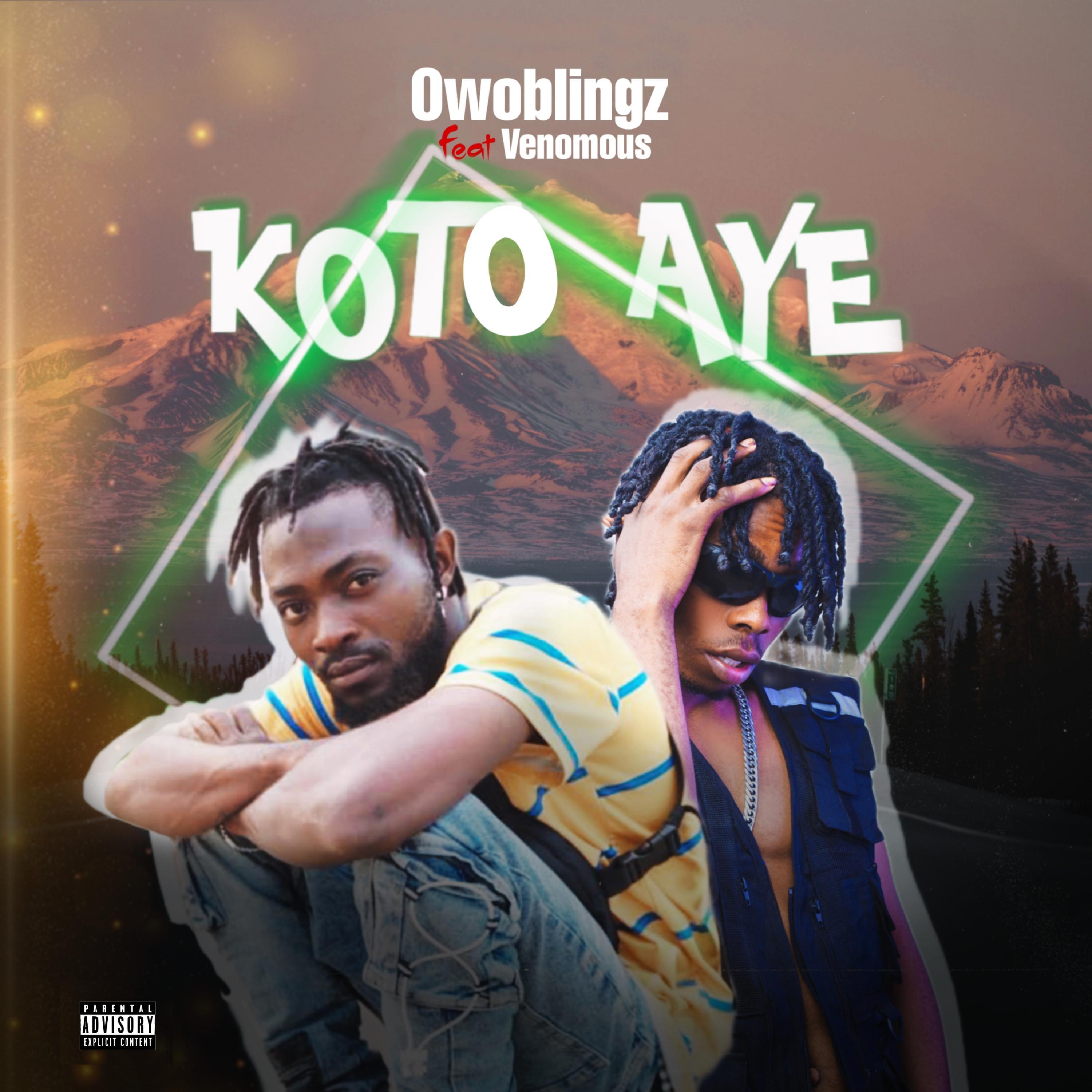 Koto Aye (feat. Venomous)