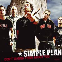 Simple Plan - Don't Wanna Think About You (PT karaoke) 带和声伴奏