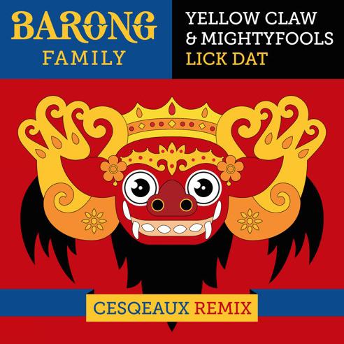 Lick Dat (Cesqeaux Remix)专辑