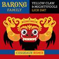 Lick Dat (Cesqeaux Remix)