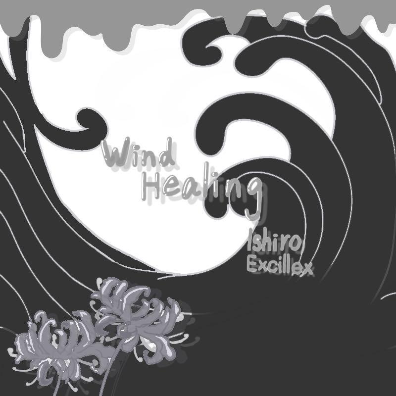 Ishiro - Wind Healing