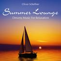 Summer Lounge: Dreamy Music for Relaxation专辑