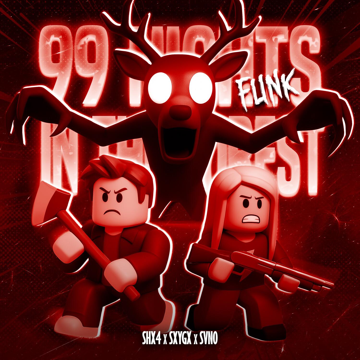 99 NIGHTS IN THE FOREST FUNK