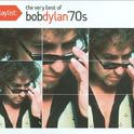 Playlist: The Very Best of Bob Dylan '70s专辑