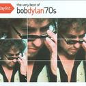 Playlist: The Very Best of Bob Dylan '70s专辑