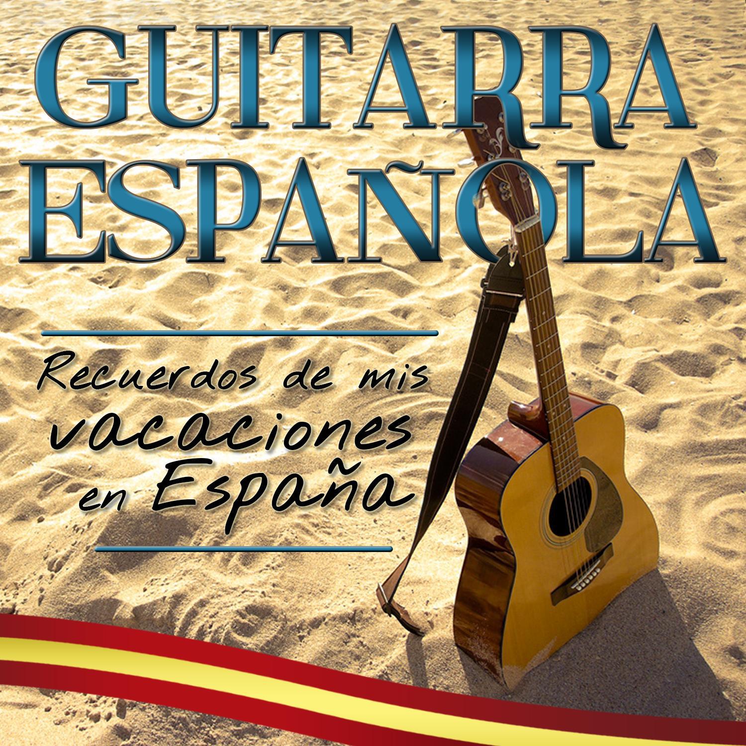 Guitarra Española. Recuerdos de Mis Vacaciones en España专辑