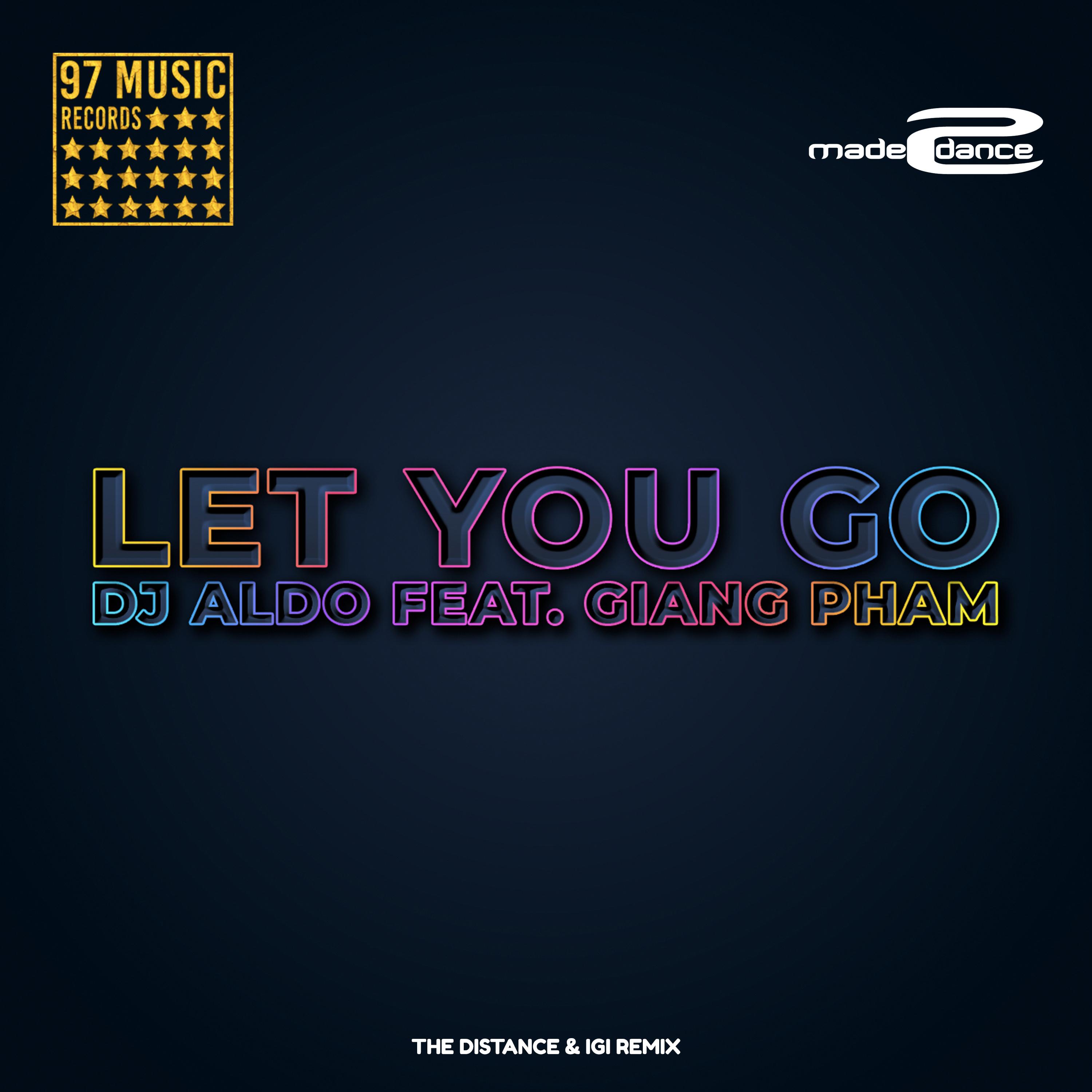 Let You Go (The Distance & Igi Remix)